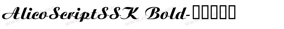 AlicoScriptSSK Bold字体转换
